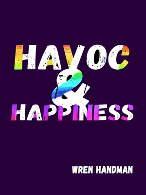 cover image of Havoc & Happiness